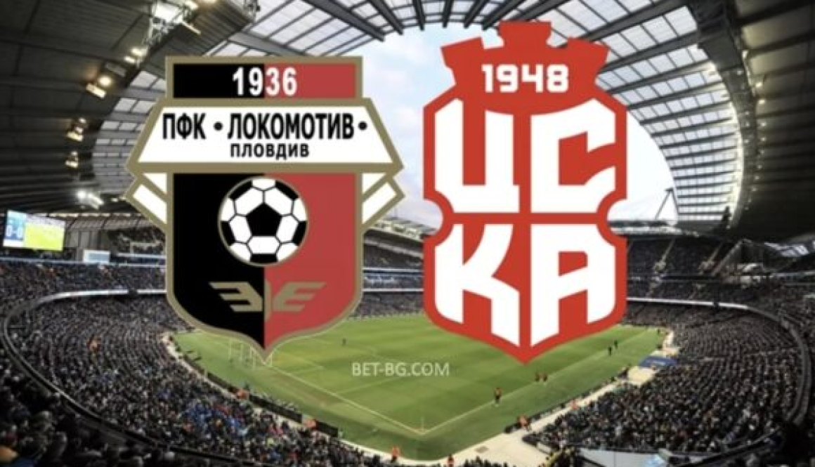 локомотив пловдив - цска 1948 bet365